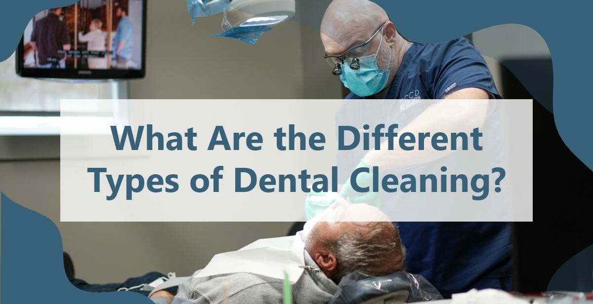 What Are the Different Types of Dental Cleaning? Dentist Grove City OH